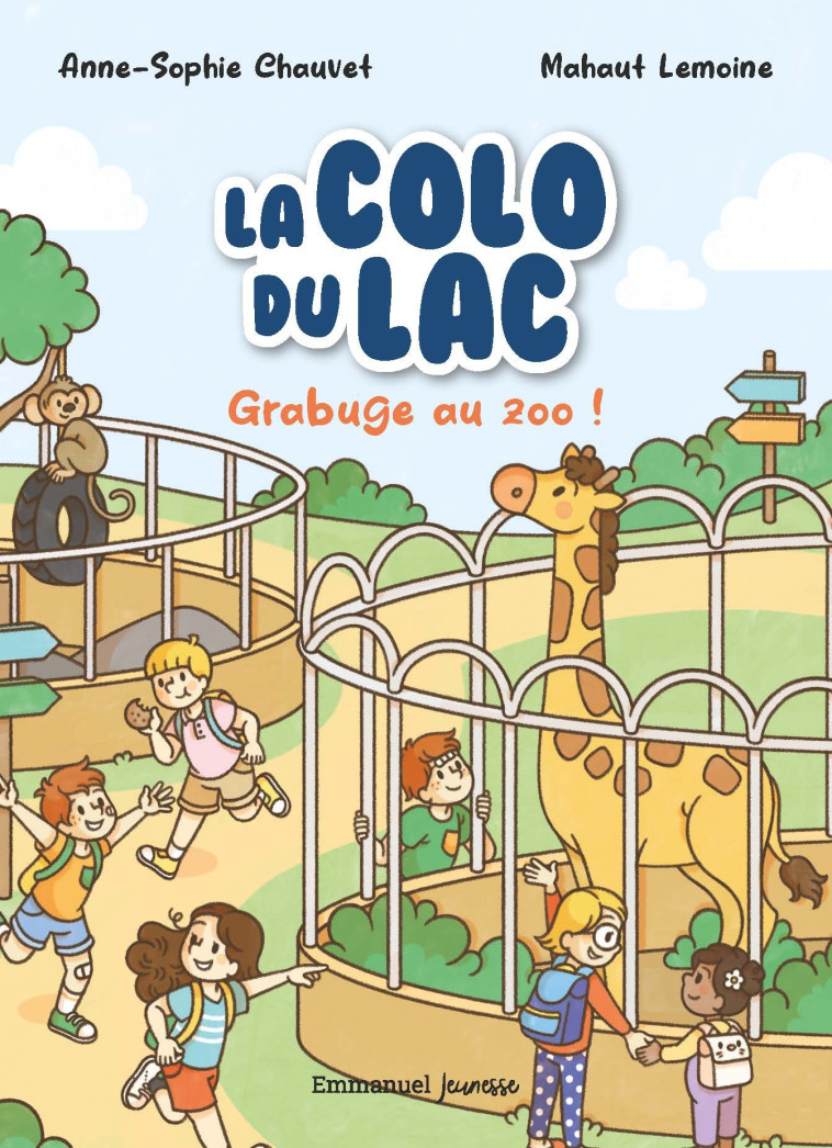 La colo du lac - Tome 2 - Anne-Sophie Chauvet - EMMANUEL