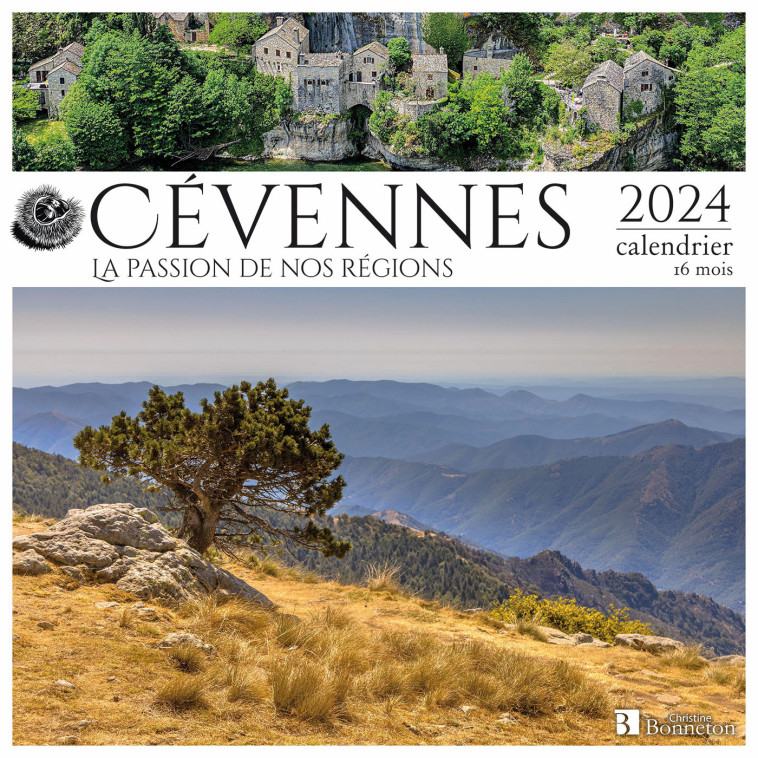 Calendrier Cévennes 2024 -  Collectif - BONNETON