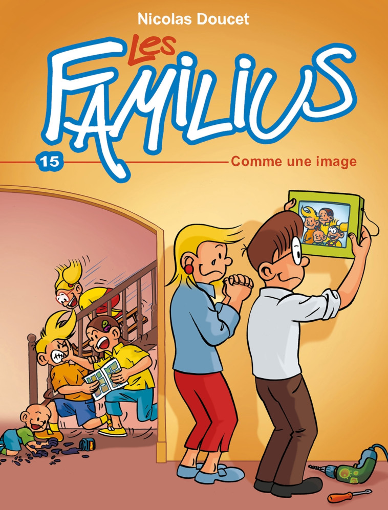 Les Familius, Comme une image - Nicolas Doucet - PLEIN VENT