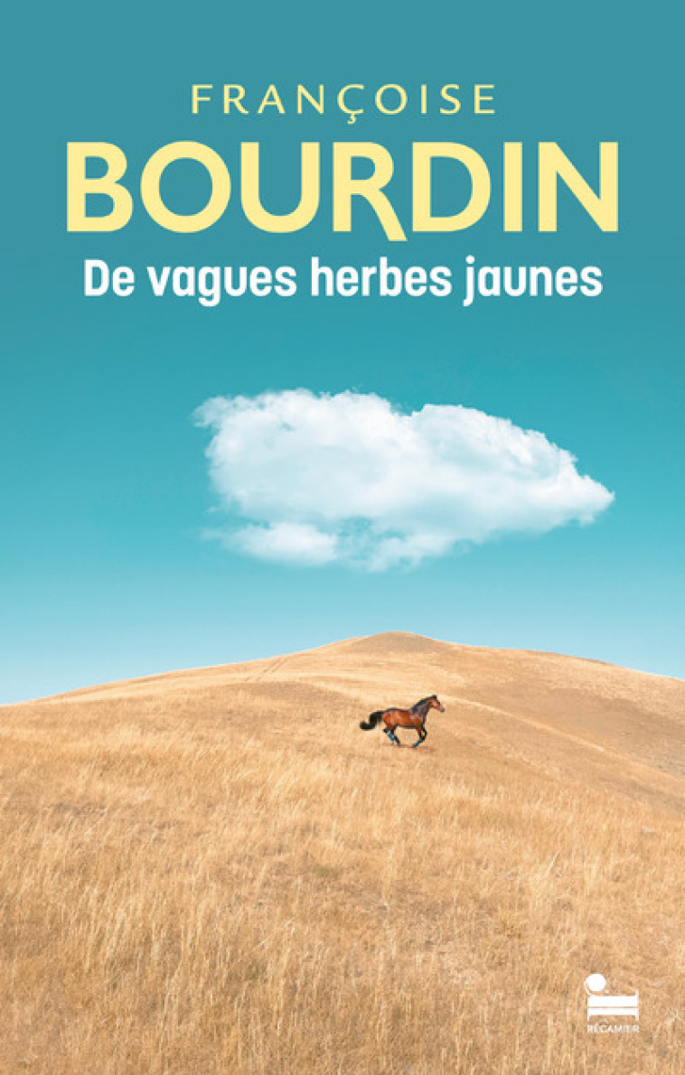 De vagues herbes jaunes -  Collectif - RECAMIER