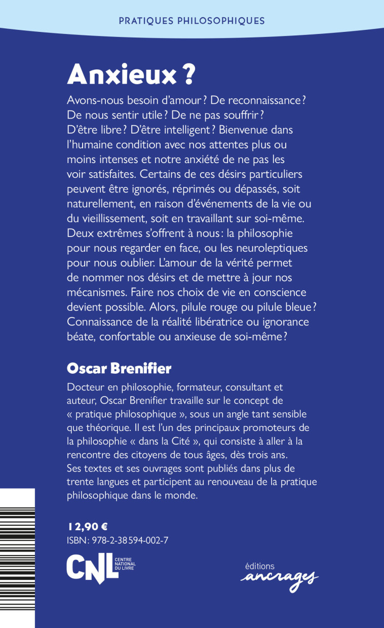 Anxieux ? - Oscar Brenifier - ANCRAGES