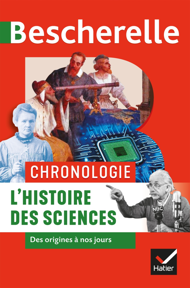 Bescherelle - Chronologie de l'histoire des sciences - David Aubin - HATIER