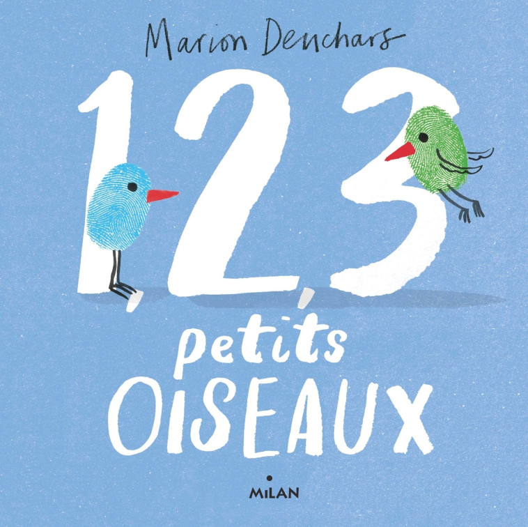 1, 2, 3 petits oiseaux - Marion Deuchars - MILAN