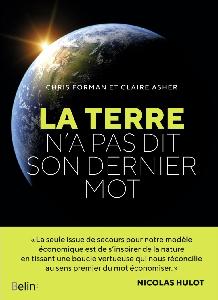 La Terre n'a pas dit son dernier mot - Chris Forman - BELIN