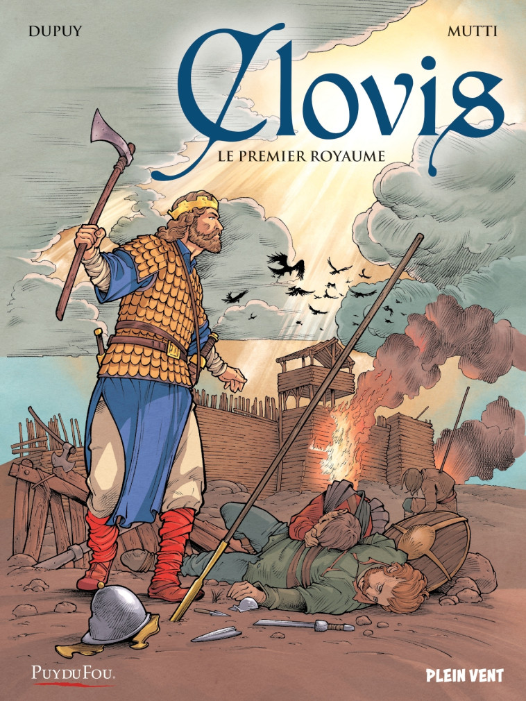 Clovis, le premier royaume - Coline Dupuy - PLEIN VENT