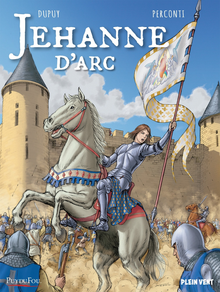 Jehanne d'Arc - Coline Dupuy - PLEIN VENT