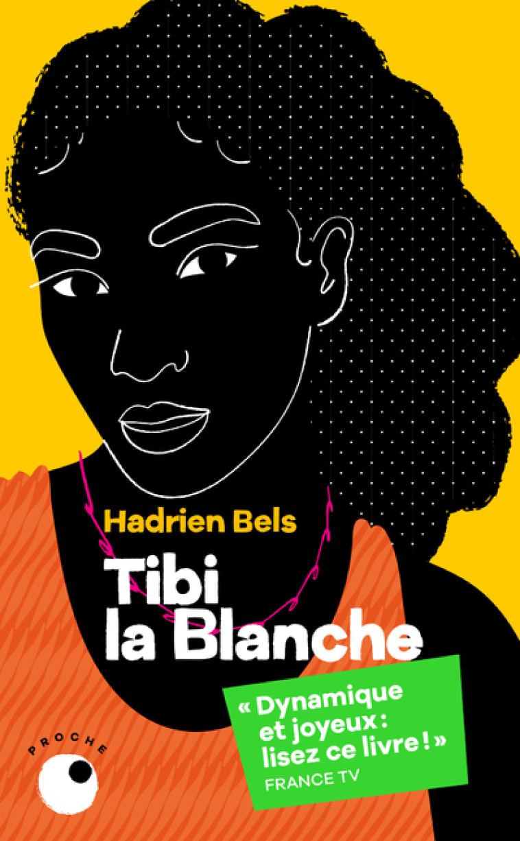 Tibi la blanche - Hadrien Bels - COLL PROCHE