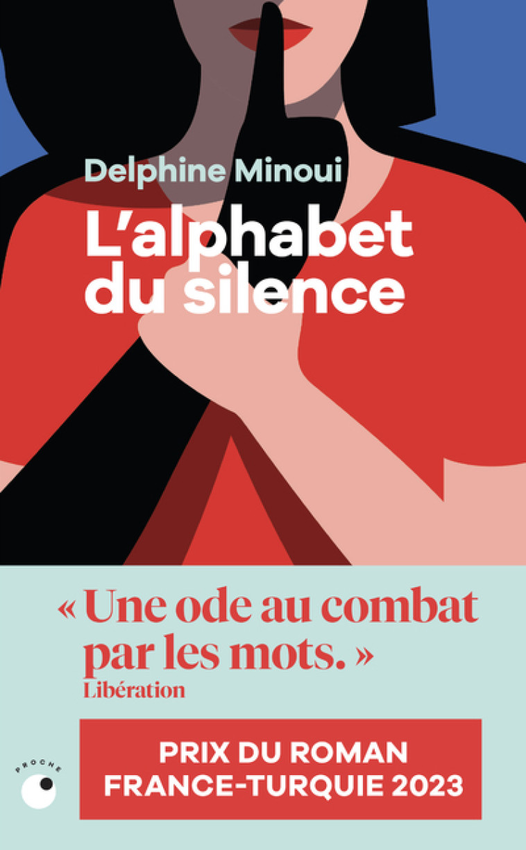 L'Alphabet du silence - Delphine Minoui - COLL PROCHE