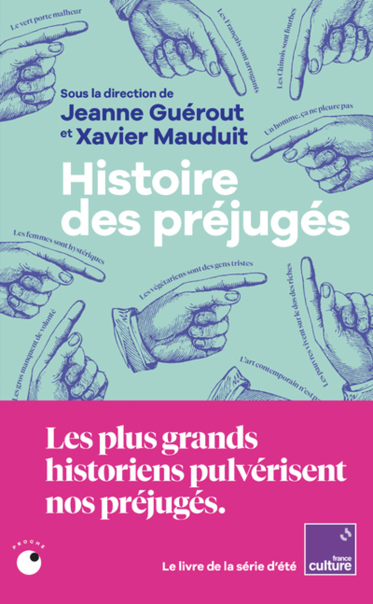 Histoire des préjugés - Xavier Mauduit - COLL PROCHE