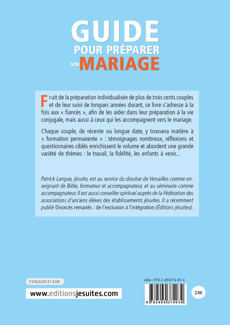 Guide pour préparer son mariage et parfaire sa vie conjugale - PATRICK LANGUE - JESUITES