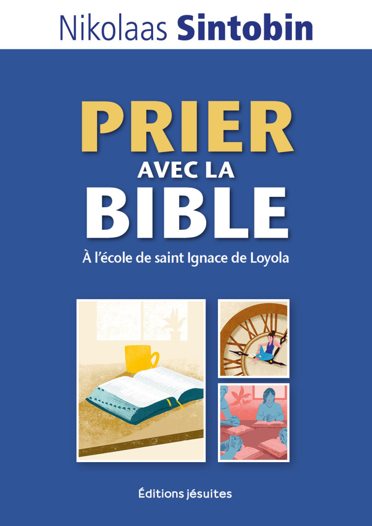 Prier avec la Bible - Nikolaas Sintobin - JESUITES