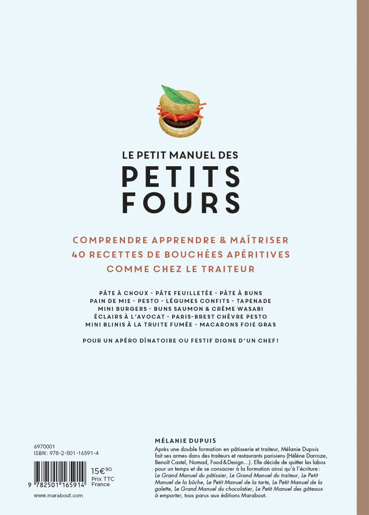 Le petit manuel des petits fours - Mélanie Dupuis - MARABOUT