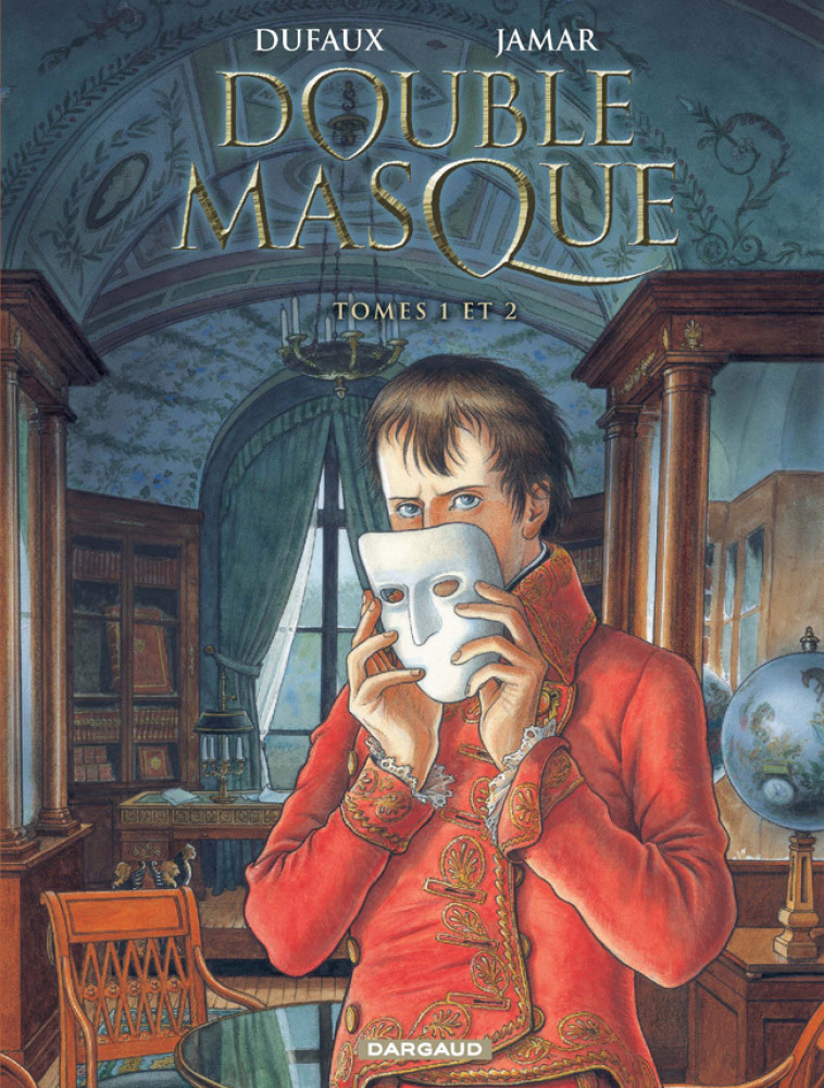 Double Masque - Intégrales - Tome 1 -  Dufaux Jean - DARGAUD