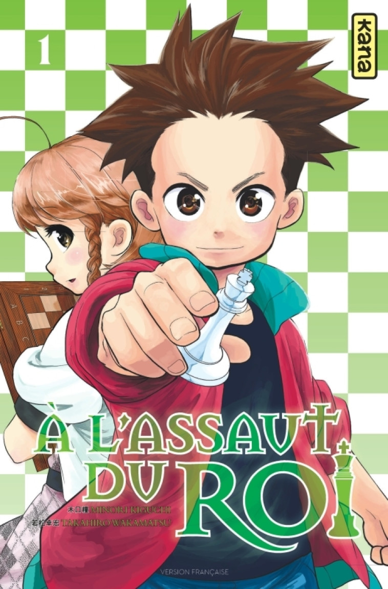 A l'assaut du roi - Tome 1 -  Takahiro Wakamatsu - KANA