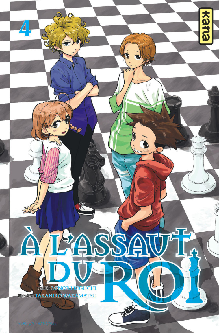 A l'assaut du roi - Tome 4 -  Minori Kiguchi - KANA