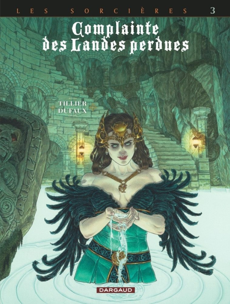 Complainte des landes perdues - Cycle 3 - Tome 3 - Regina obscura -  TILLIER Béatrice - DARGAUD