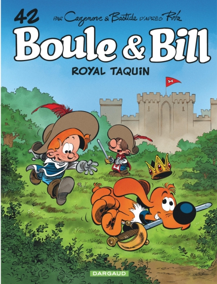 Boule & Bill - Tome 42 - Royal taquin -  Bastide Jean - DARGAUD