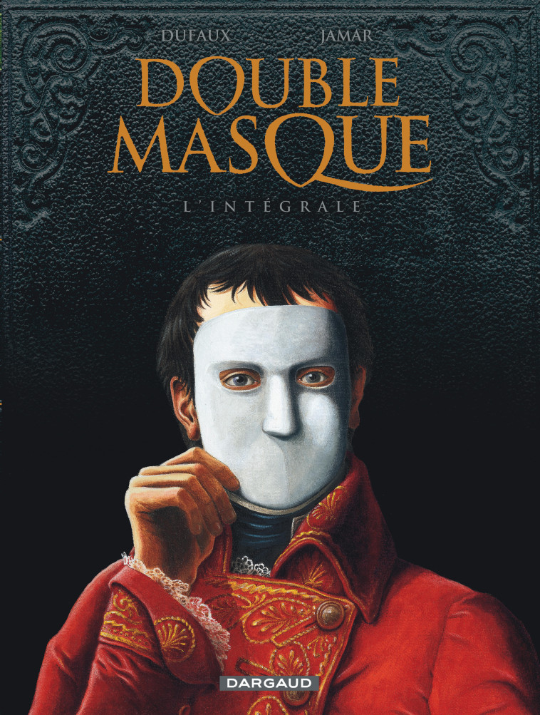 Double Masque - Intégrale complète -  Dufaux Jean - DARGAUD