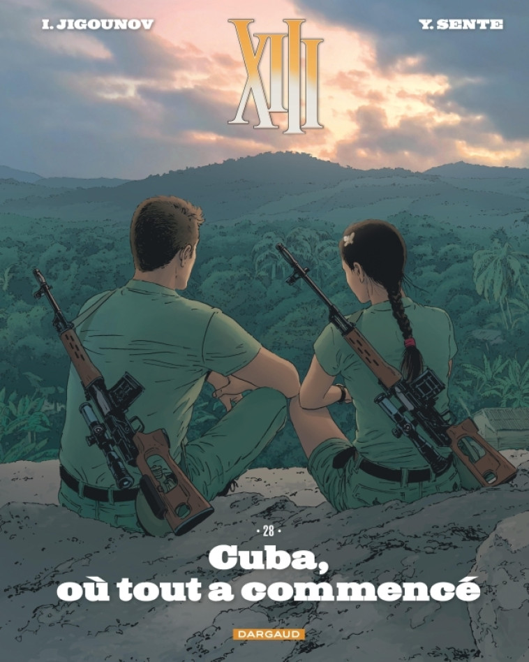 XIII  - Tome 28 - Cuba, où tout a commencé -  Sente Yves - DARGAUD