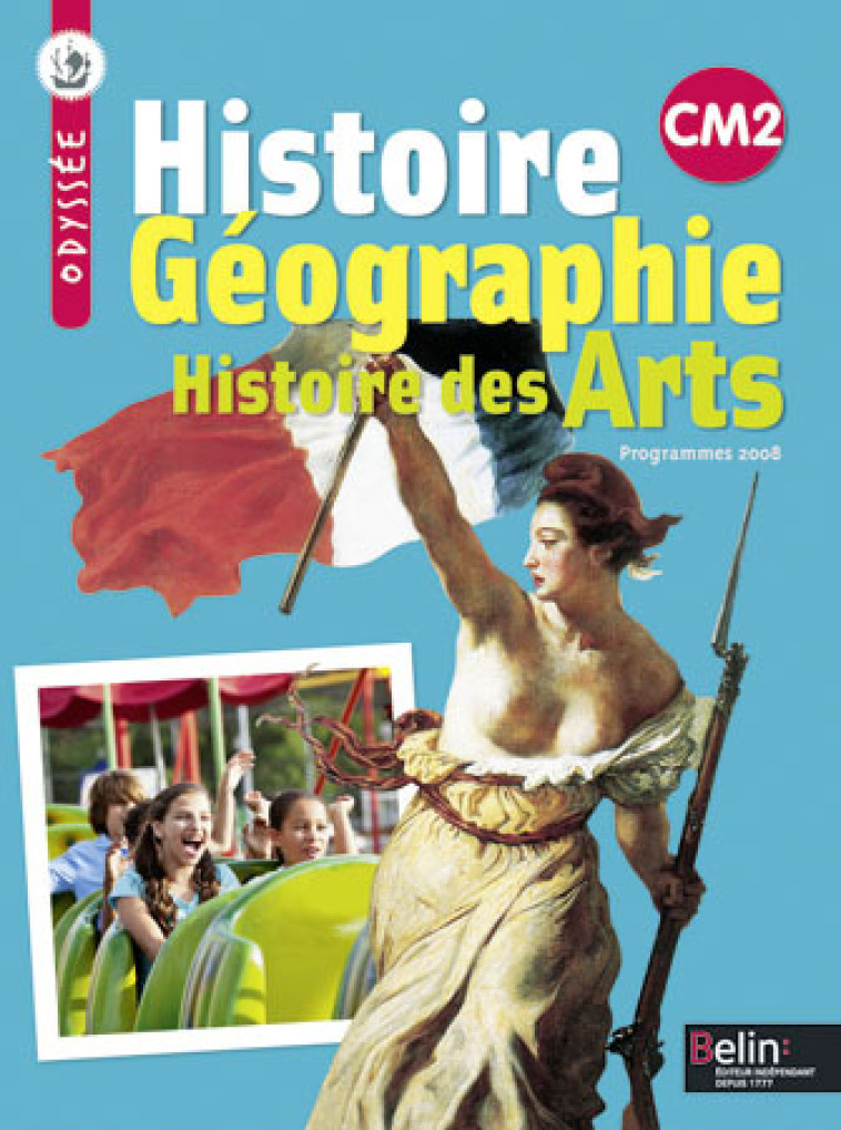 Histoire Géographie Histoire des Arts CM2 - Youenn Goasdoue - BELIN EDUCATION