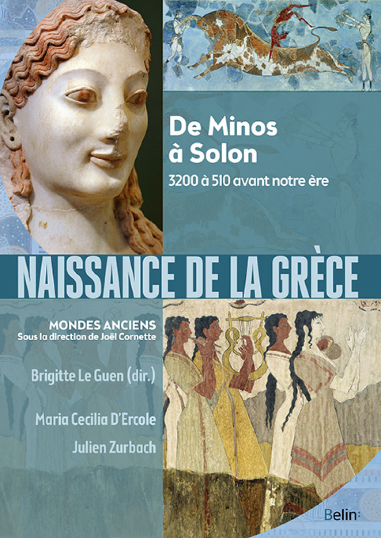 Naissance de la Grèce - Julien Zurbach - BELIN