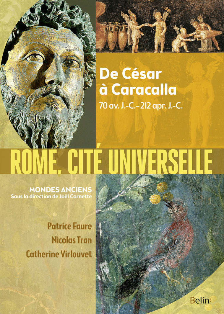 Rome, cité universelle - Patrice Faure - BELIN