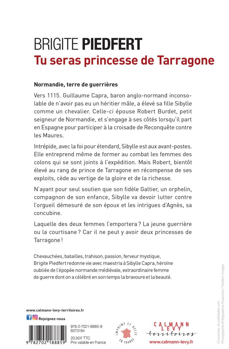 Tu seras princesse de Tarragone - Brigite Piedfert - CALMANN-LEVY