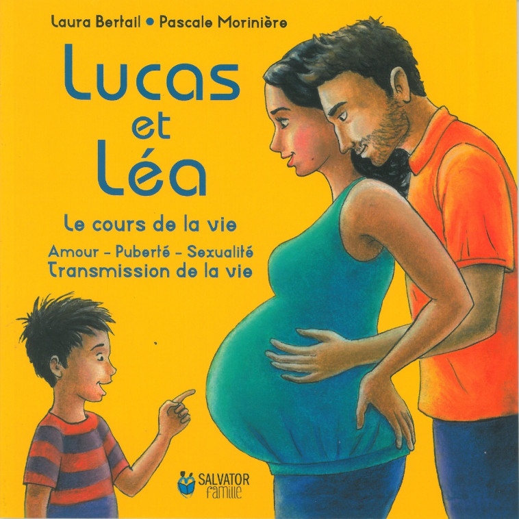 Lucas et Léa, le cours de la vie (nvelle éd.) - LAURA BERTAIL - SALVATOR