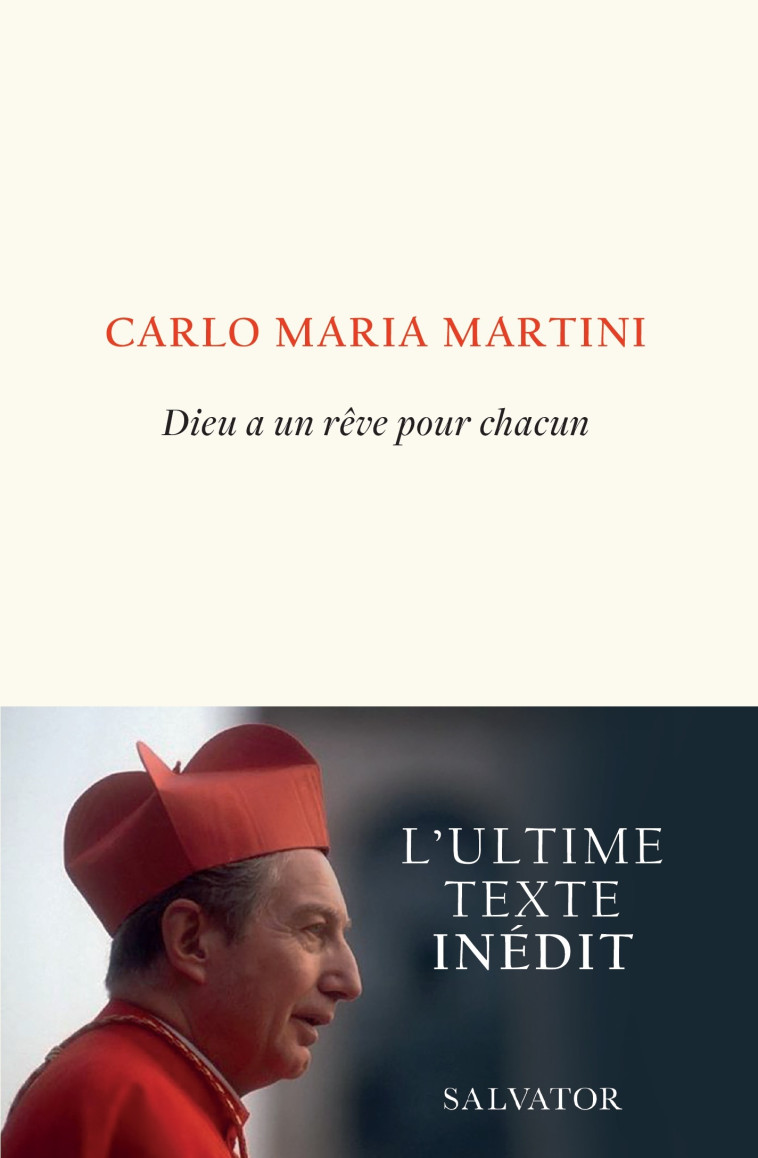 Dieu a un rêve pour chacun -  Carlo Maria Martini - SALVATOR