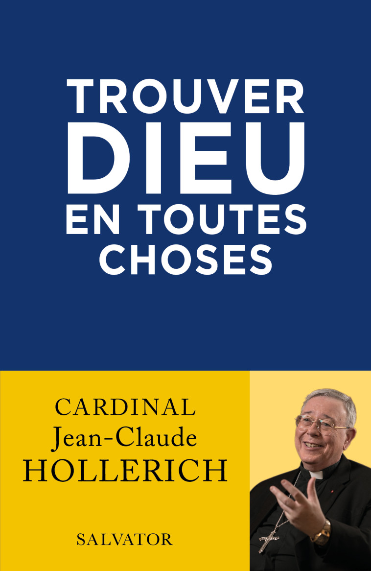 Trouver Dieu en toutes choses - Hollerich Jean-Claude - SALVATOR