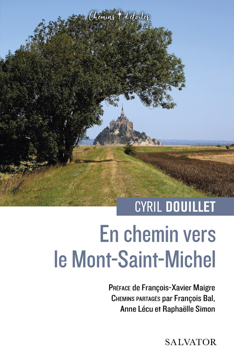 En chemin vers le Mont-Saint-Michel - Cyril Douillet - SALVATOR