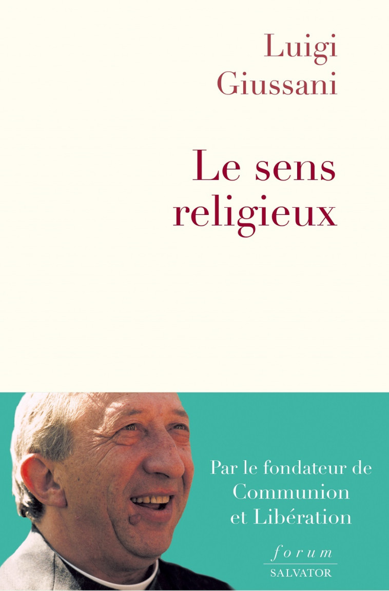 Le sens religieux - Luigi Giussani - SALVATOR