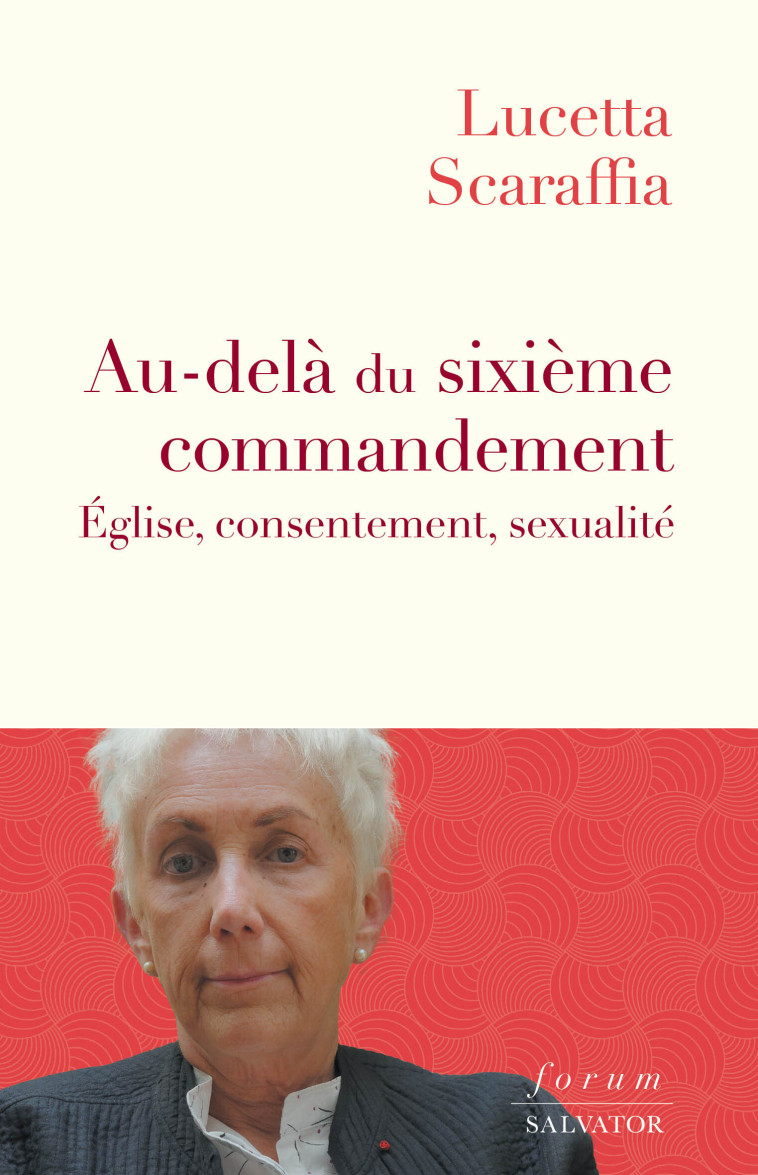 Au-delà du sixième commandement - Lucetta Scaraffia - SALVATOR