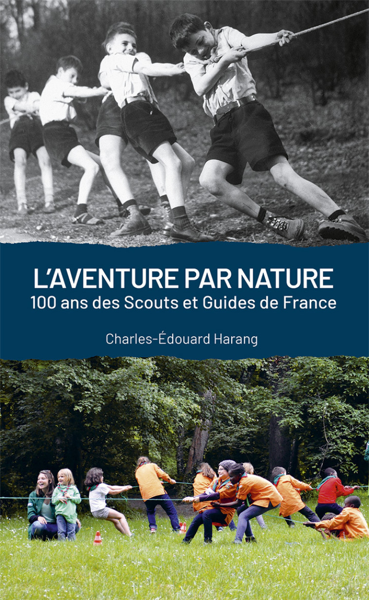 L'aventure par nature - Charles-Edouard Harang - PRESSES IDF