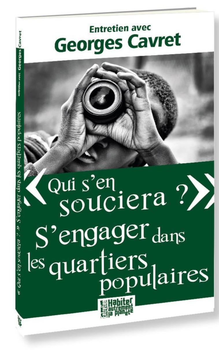 Qui s'en souciera ? - Georges Cavret - PRESSES IDF