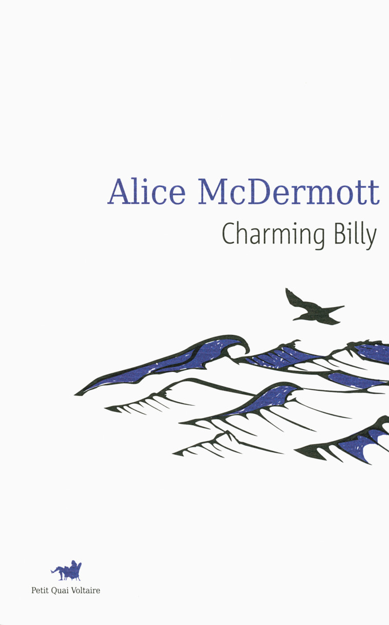 Charming Billy - Alice McDermott - TABLE RONDE