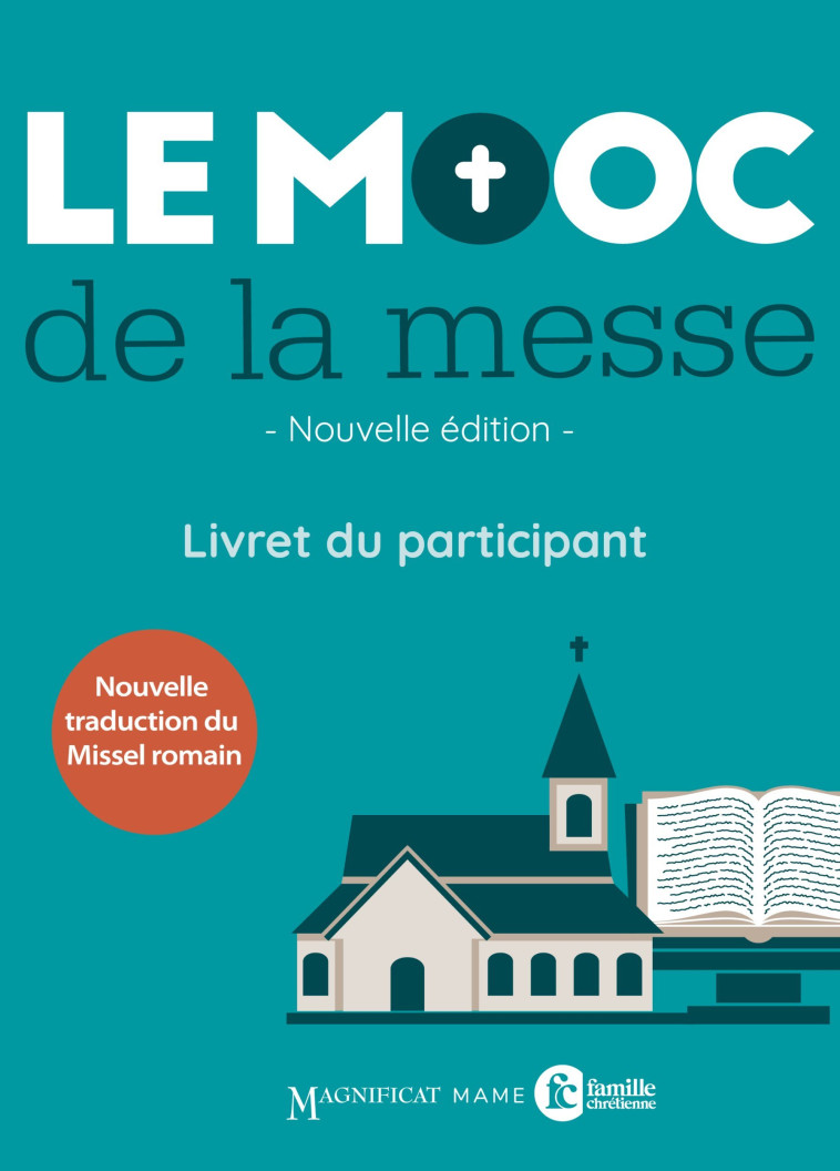 Le MOOC de la messe - Livret du participant NE -  MOOC de la messe - MAME