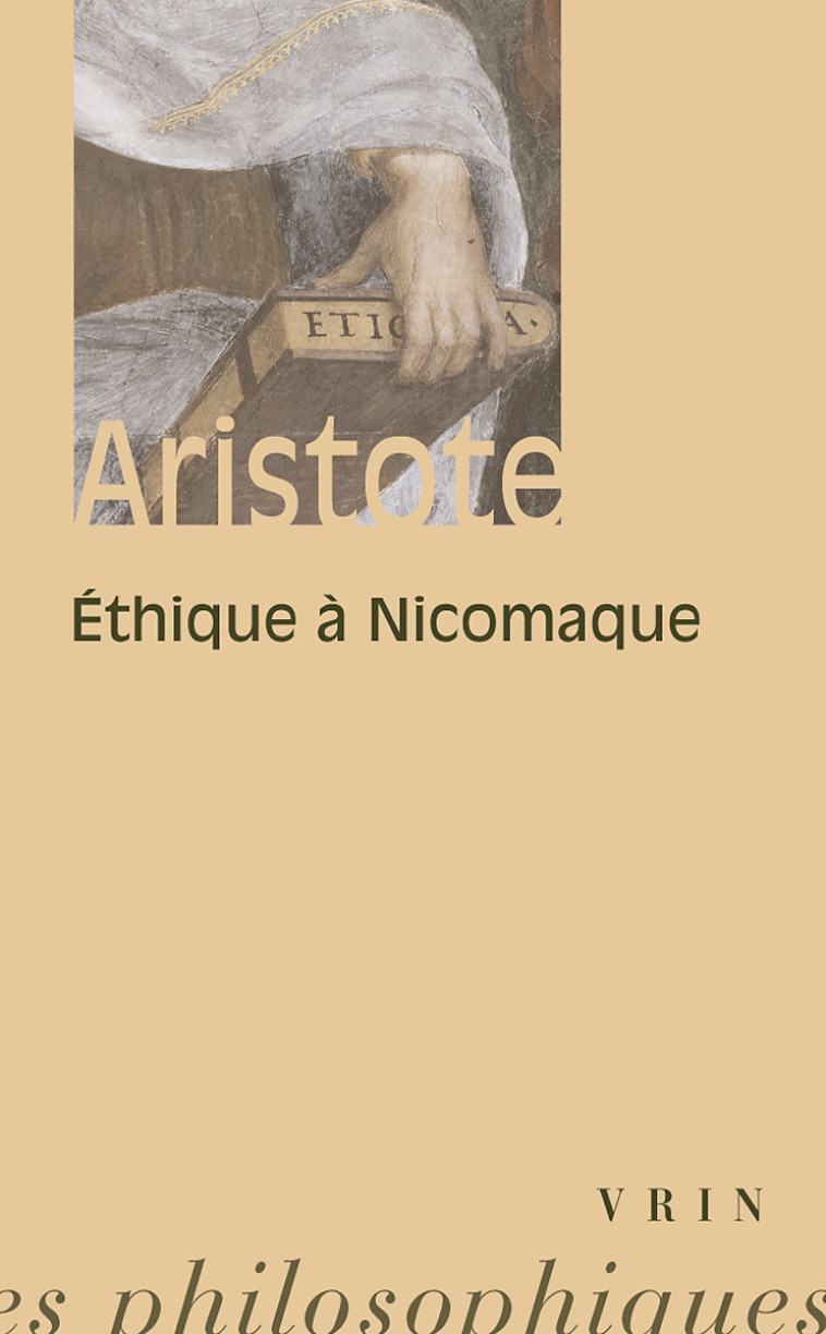 Éthique à Nicomaque -  Aristote - VRIN