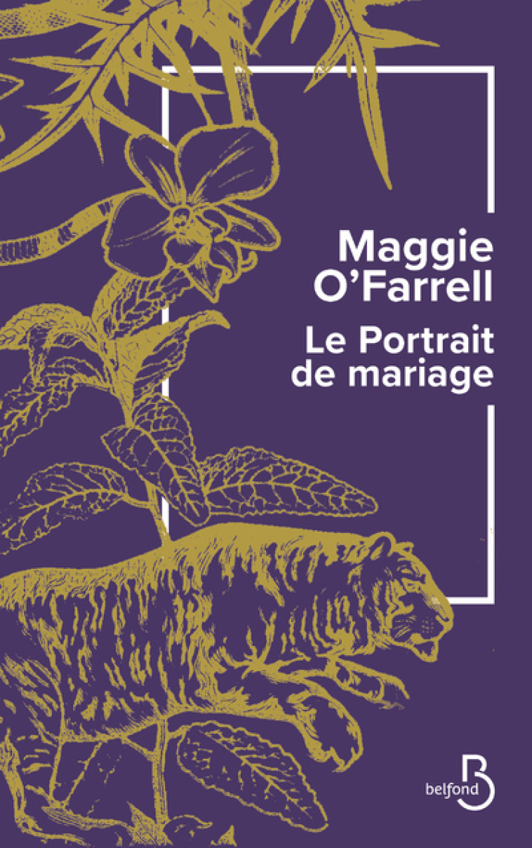 Le Portrait de mariage - Maggie O'Farrell - BELFOND