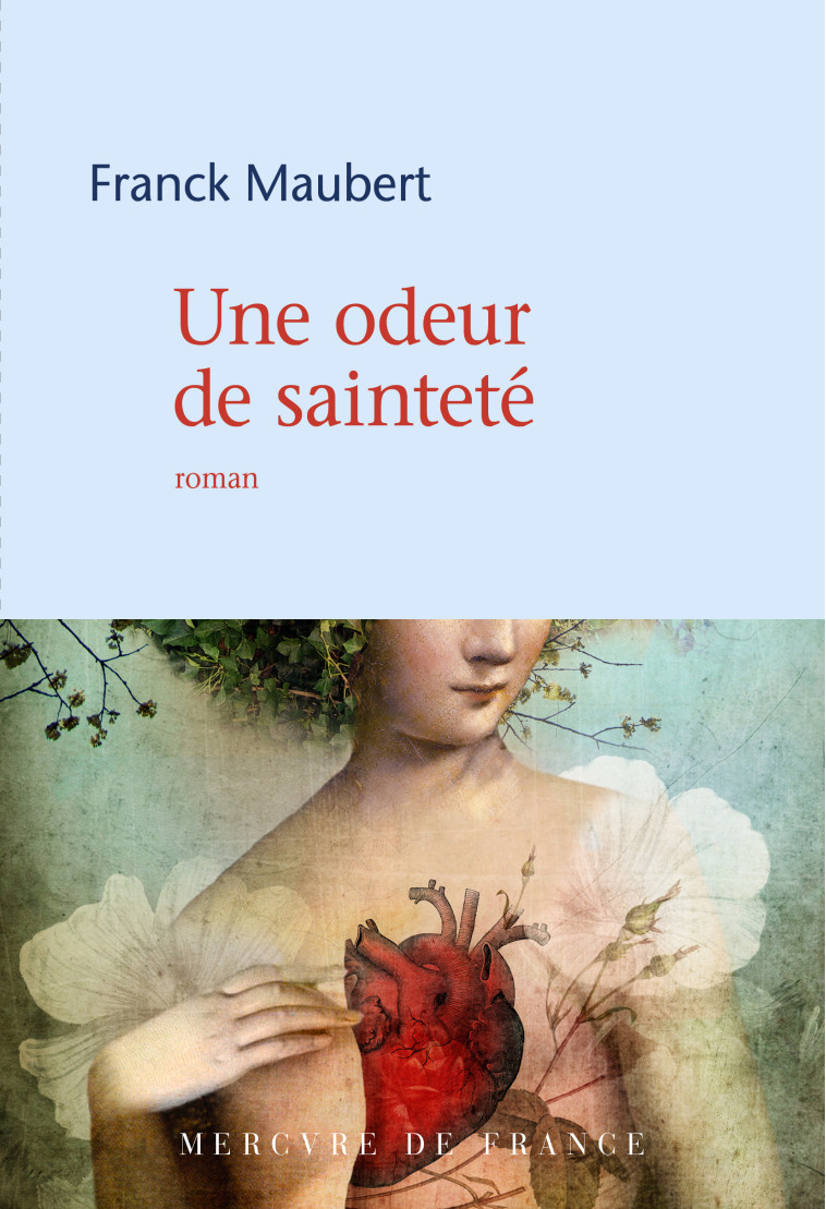 Une odeur de sainteté - Franck Maubert - MERCURE DE FRAN