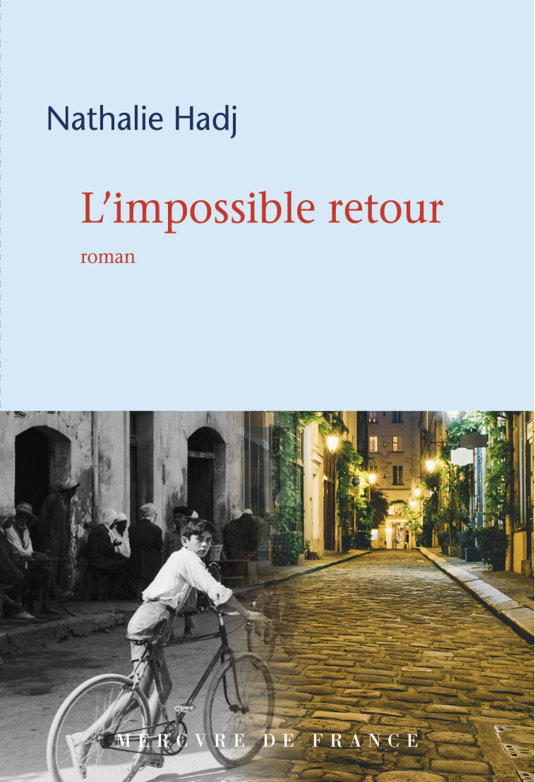 L'impossible retour - Nathalie Hadj - MERCURE DE FRAN