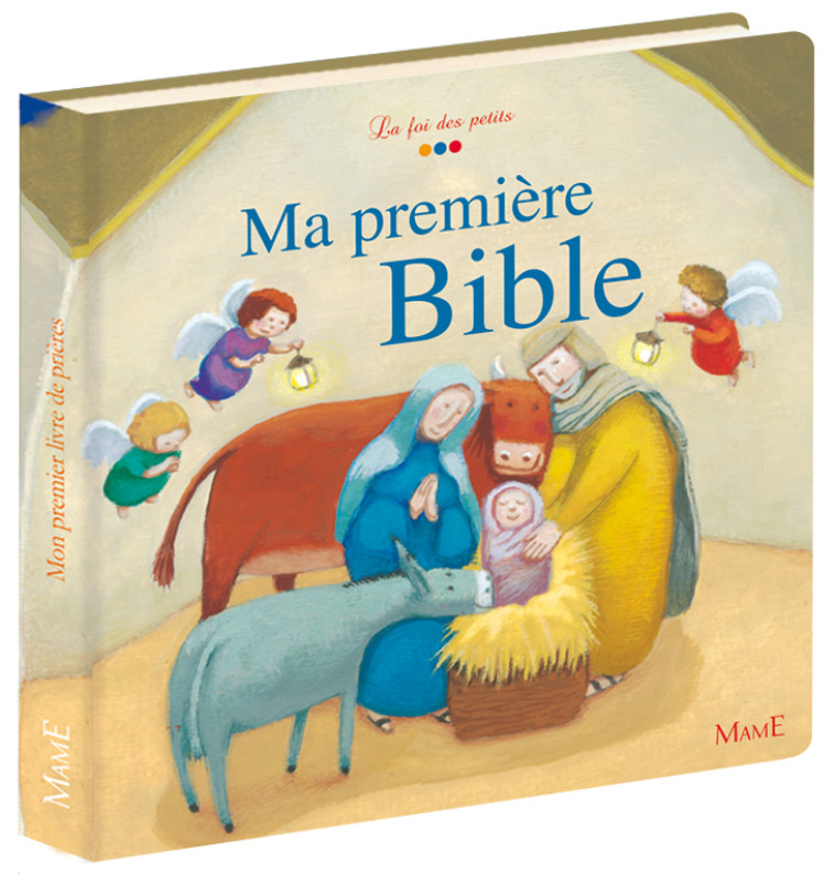 Ma toute première Bible - Carine Sanson - MAME