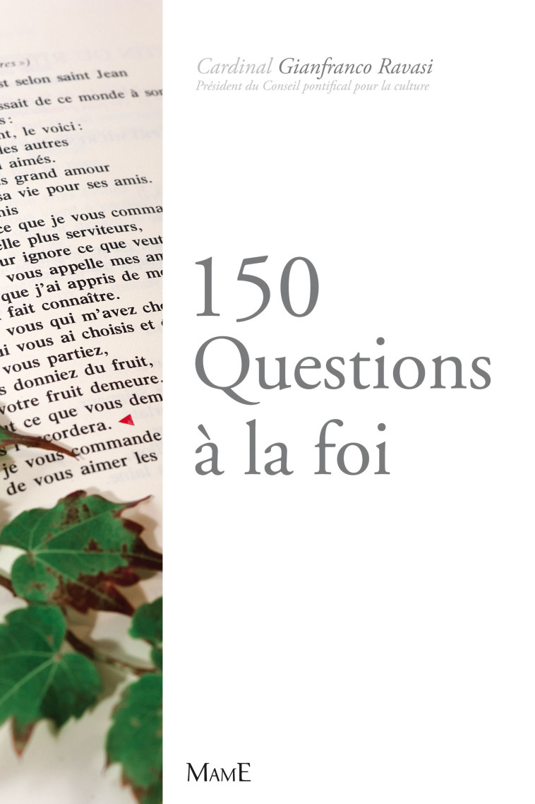 150 questions à la foi - Gianfranco Ravasi - MAME