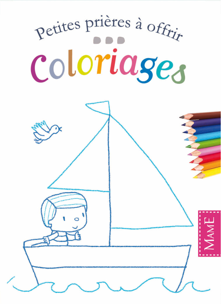 Coloriages - Virginie Aladjidi - MAME