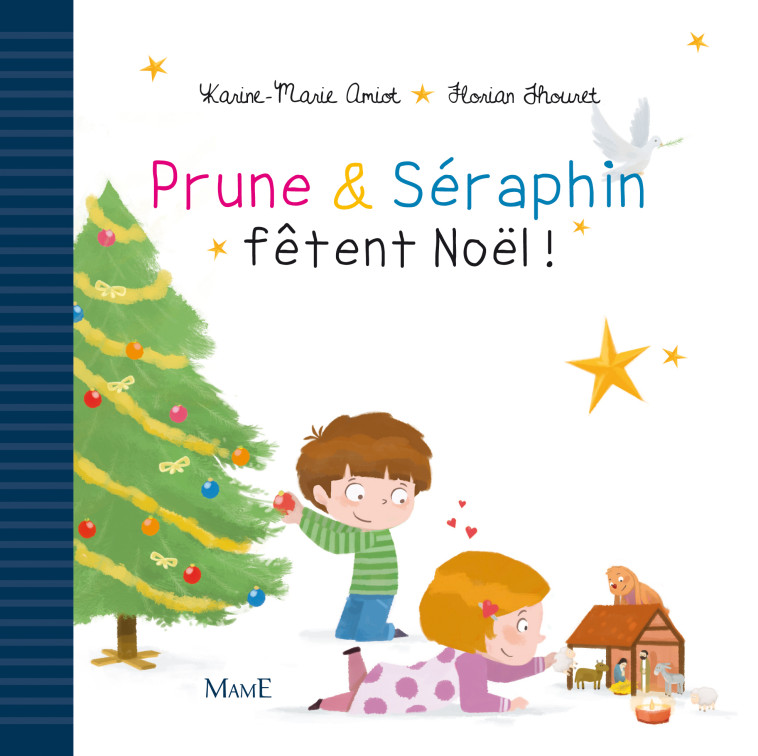 Prune et Séraphin fêtent Noël - Karine-Marie Amiot - MAME