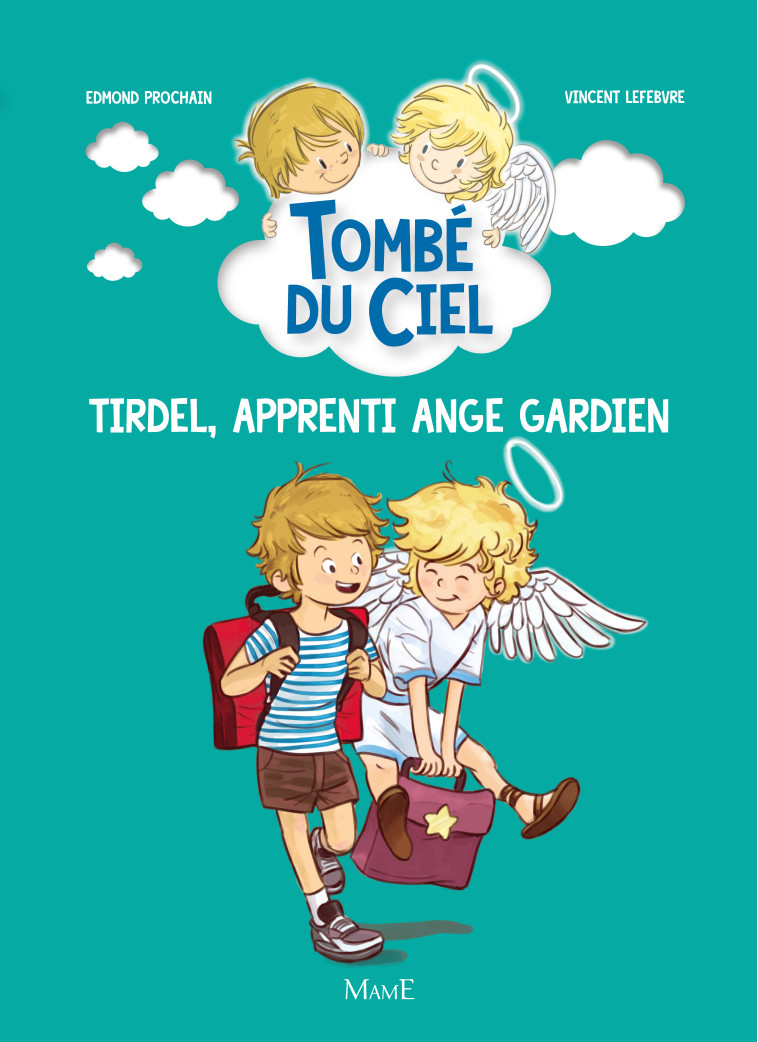 Tirdel, apprenti ange gardien - Edmond PROCHAIN - MAME