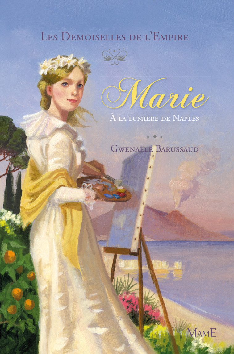 Marie à la lumière de Naples - Gwenaele Barussaud-Robert - MAME