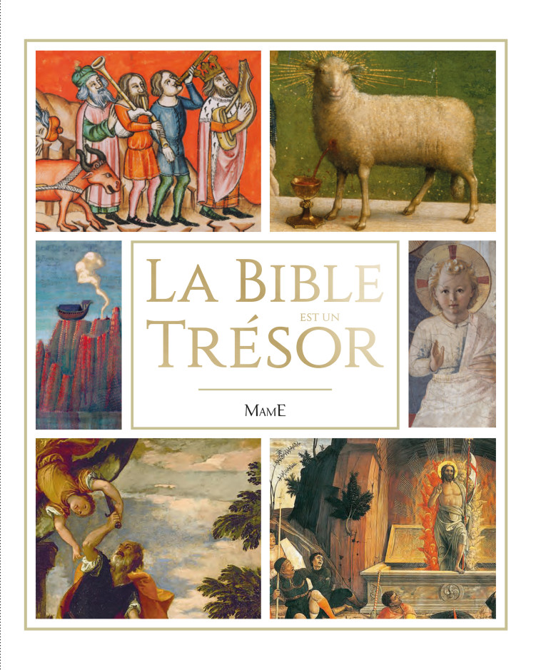 La Bible est un trésor - NE -  Collectif - MAME