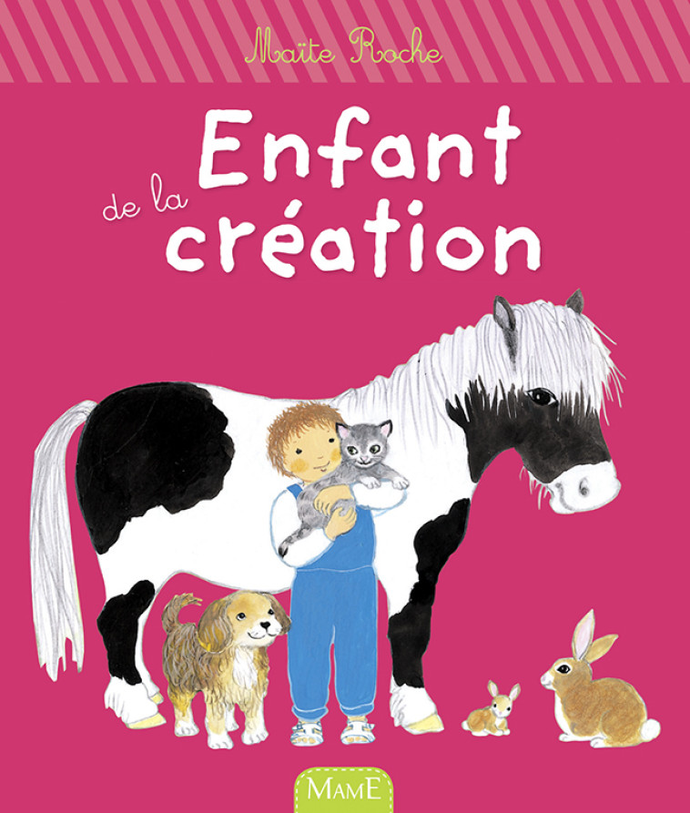 Enfant de la création - NE - Maïte Roche - MAME