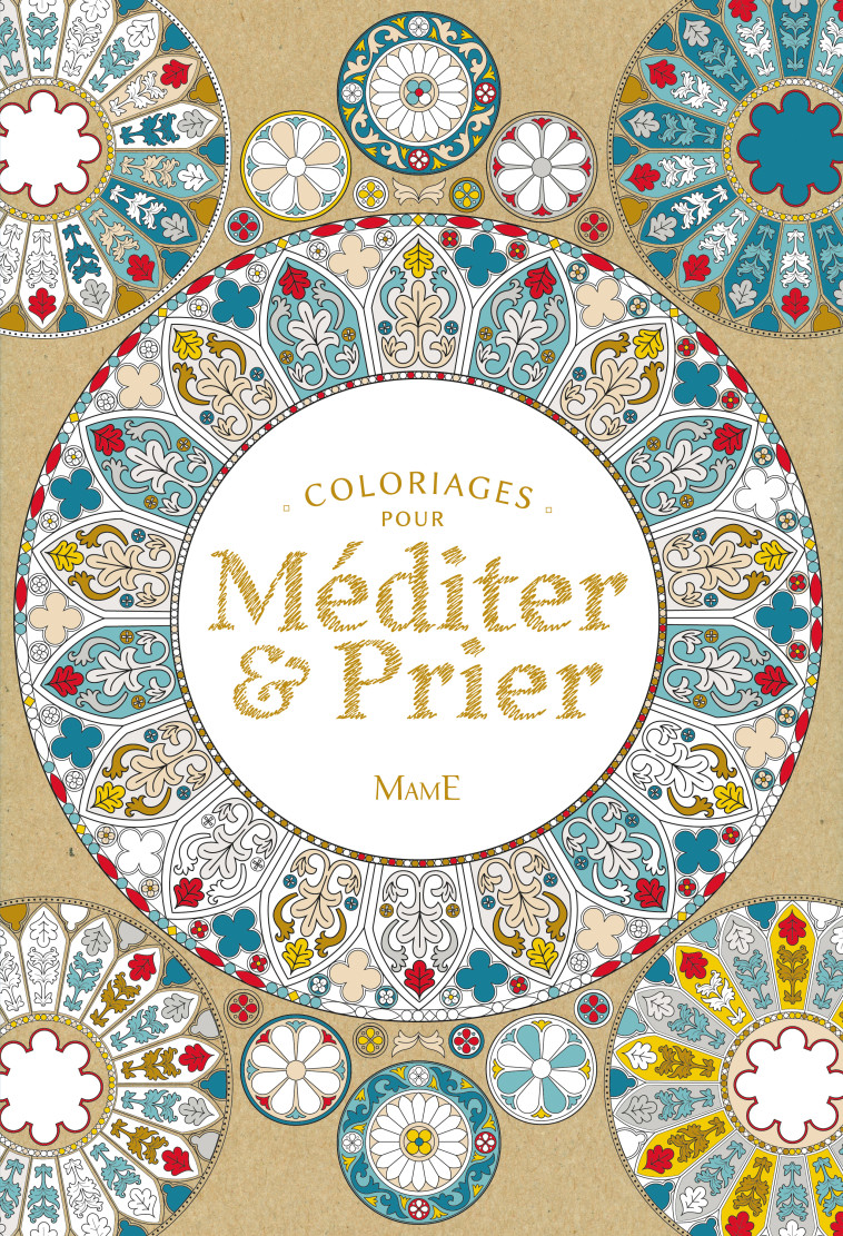 Coloriages pour méditer et prier - Laurence Duthoit - MAME